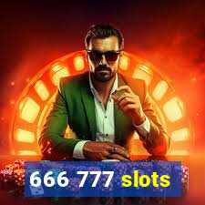 666 777 slots